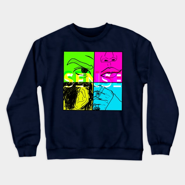 Sense 3.0 Crewneck Sweatshirt by Marcusmaximum 